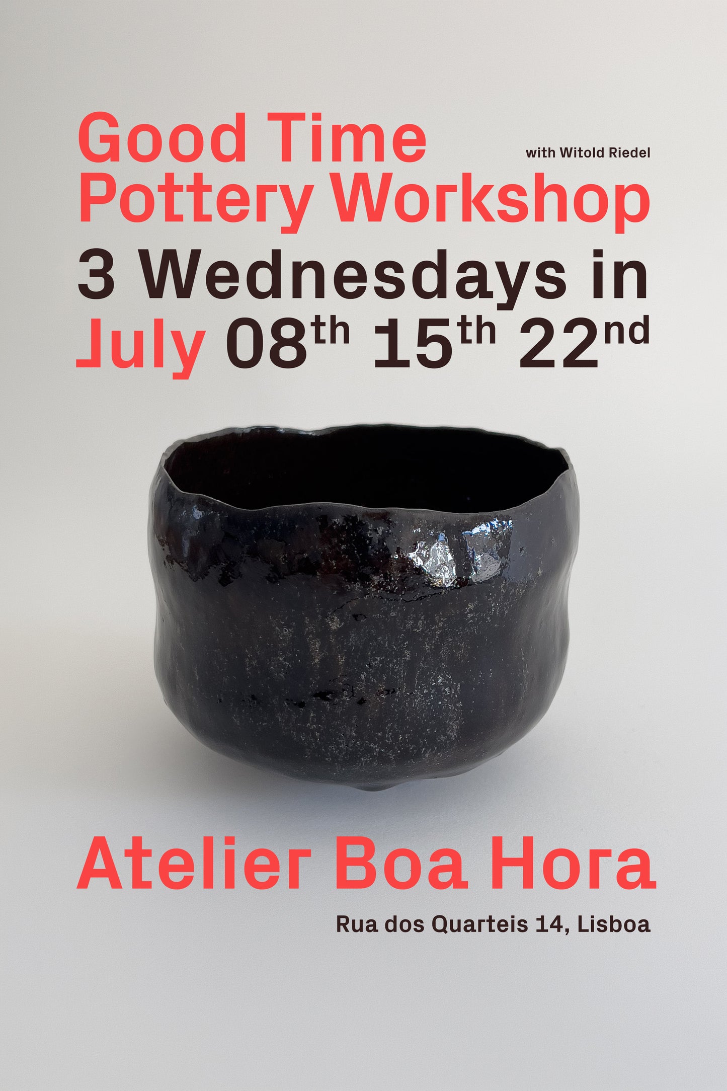 Good Time Pottery Workshop, July 2026. Three Wednesdays